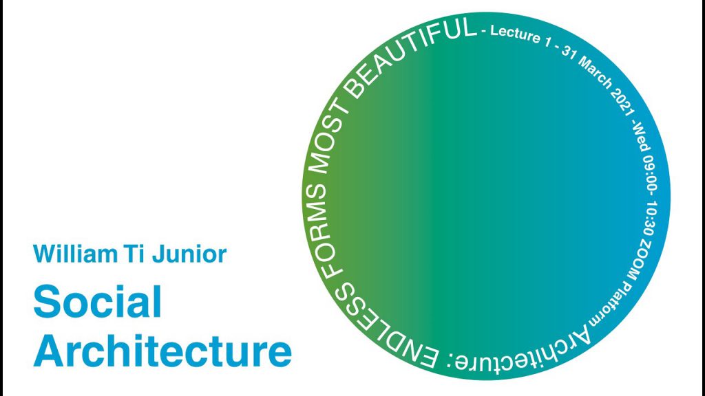 CONFERENCE ACC 2021 | Lecture 01 | William Ti Junior - WTA Architecture and Design Studio thumbnail